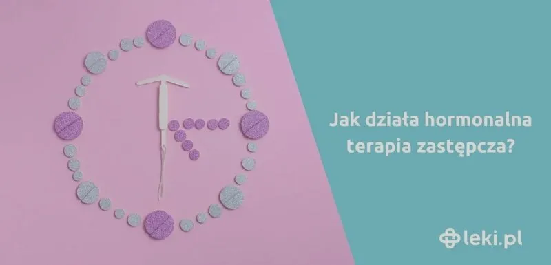 Hormonalna terapia zastępcza – sojusznik czy wrogiem zdrowia?