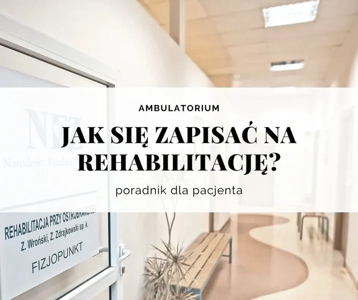 Ile razy w roku możesz liczyć na rehabilitację w ramach NFZ? Sprawdź!