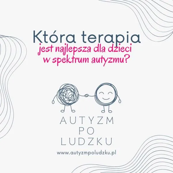 Skuteczne metody terapii w autyzmie atypowym – co warto wiedzieć?