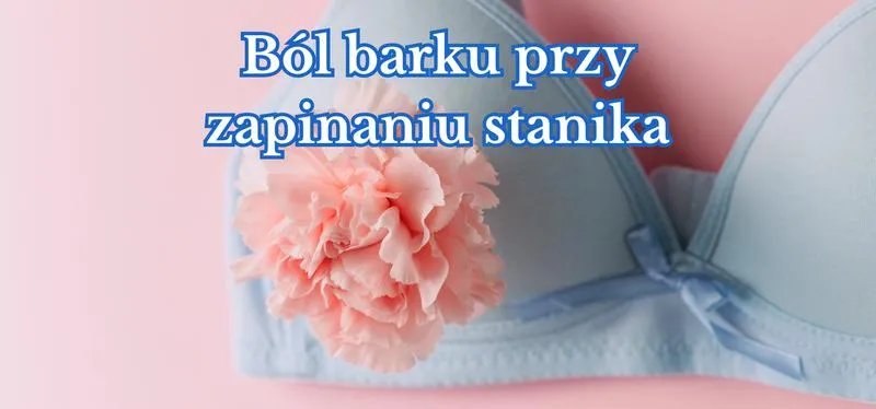 Idealny stanik do fizjoterapeuty