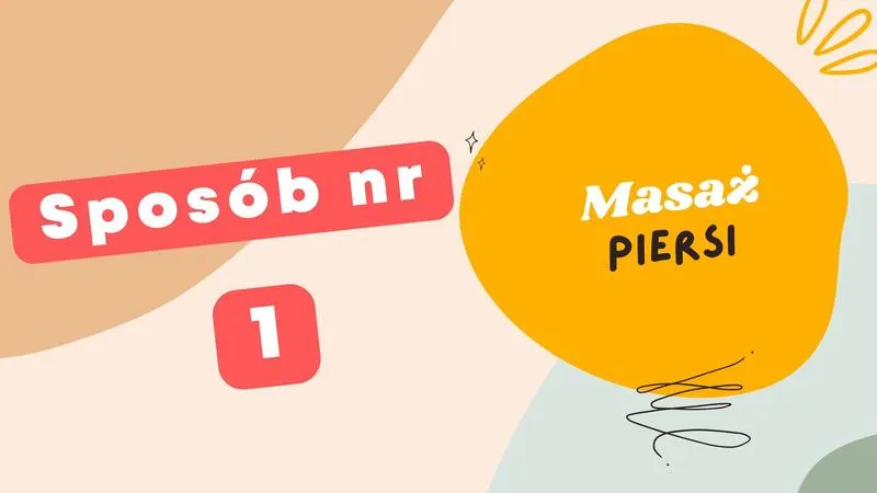 Masaż piersi krok po kroku